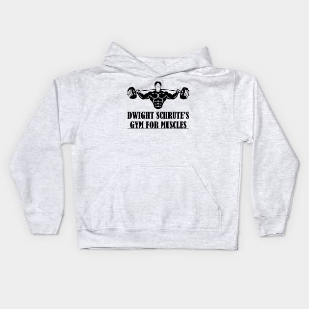 Dwight Schrute’s Gym for Muscles Kids Hoodie by DWFinn